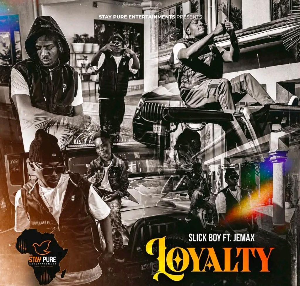 Slick Bowy ft Jemax – Loyalty