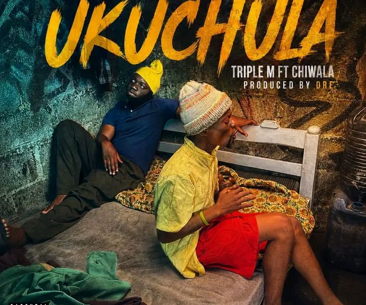 Triple M ft. Chiwala – Ukuchula