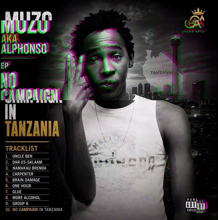 Muzo AKA Alphonso - No Campaign In Tanzania Ep