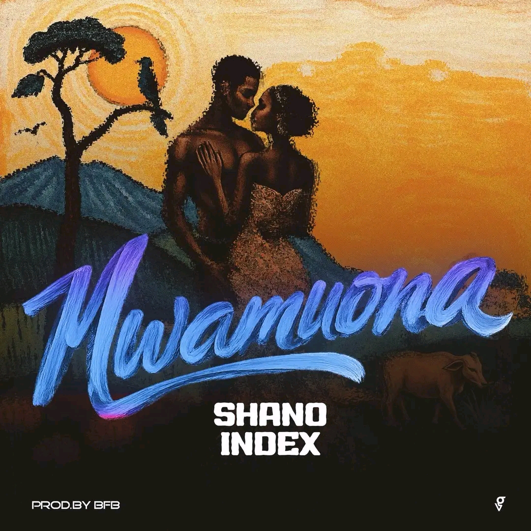 Shano Index - Mwamuona