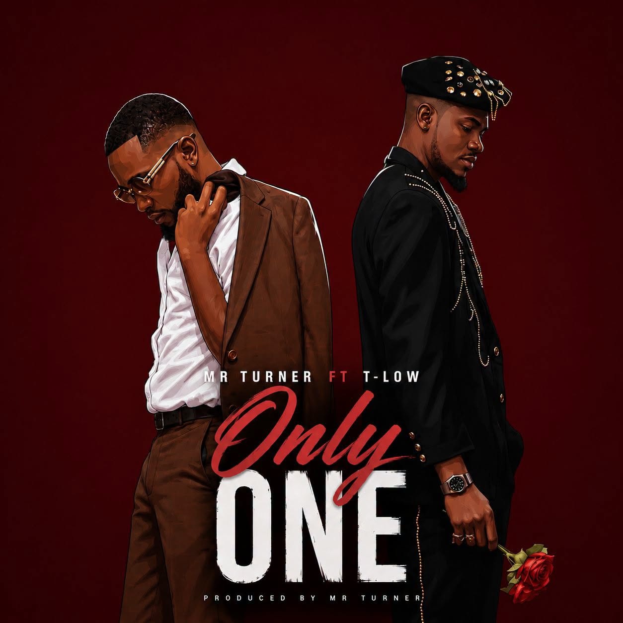 Mr Turner ft. T Low – Only One
