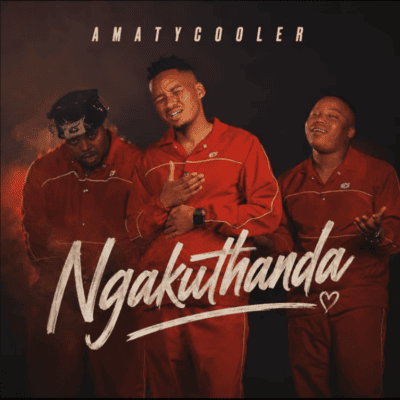 Amatycooler – Ngakuthanda