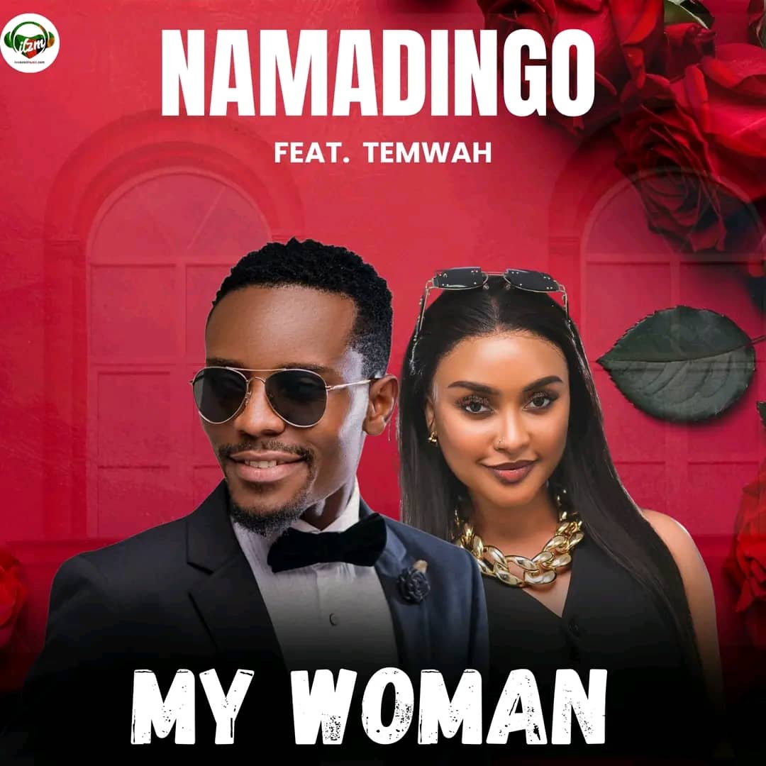 Namadingo ft. Temwah – My Woman