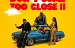 Okese1 ft. DarkoVibes, Sista Afia & Joey B – Don’t Come Too Close II