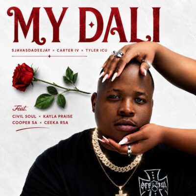SjavasDaDeejay, Carter IV & Tyler ICU ft. Civil Soul, Kayla Praise, Ceeka RSA & Cooper SA – My Dali