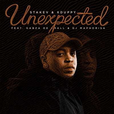 Stakev & Xduppy ft Kabza De Small & DJ Maphorisa – Unexpected