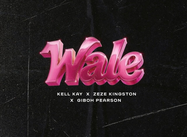 Kell Kay ft. Zeze Kingston & Gibo Pearson - Wale