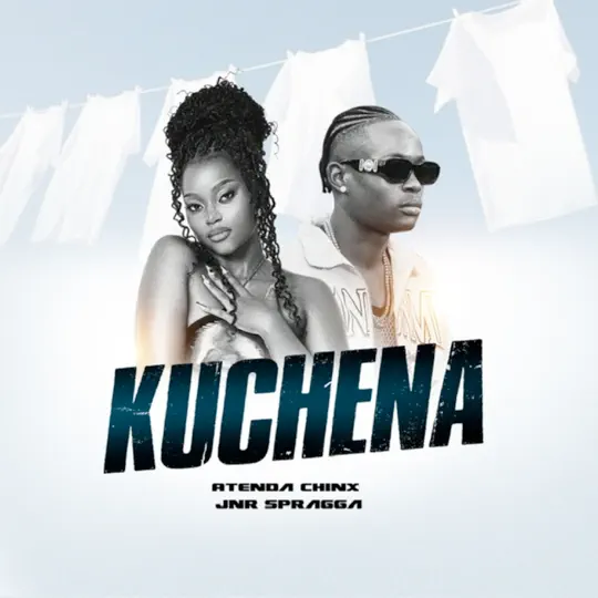 Atenda Chinx & Jnr Spragga - Kuchena