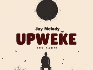 Jay Melody – Upweke
