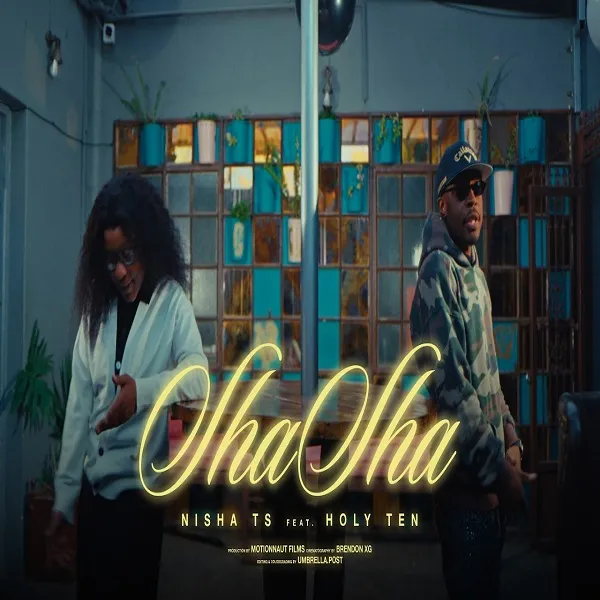 Nisha Ts ft. Holy Ten - Shasha