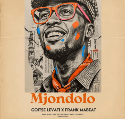 Goitse Levati & Frank Mabeat ft. Buddy Sax, Mkoma Saan, MrSix21djdance & Samanta A – Mjondolo