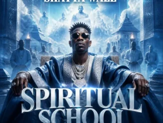 Shatta Wale - Spiritual School